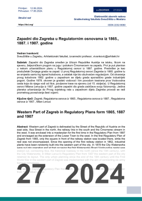  ZAPADNI DIO ZAGREBA U REGULATORNIM OSNOVAMA IZ 1865., 1887. I 1907. GODINE