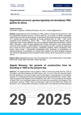  ZAGREBAČKA PIVOVARA: GENEZA IZGRADNJE OD UTEMELJENJA 1892. GODINE DO DANAS