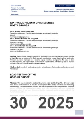  ISPITIVANJE PROBNIM OPTEREĆENJEM  MOSTA DRIVUŠA